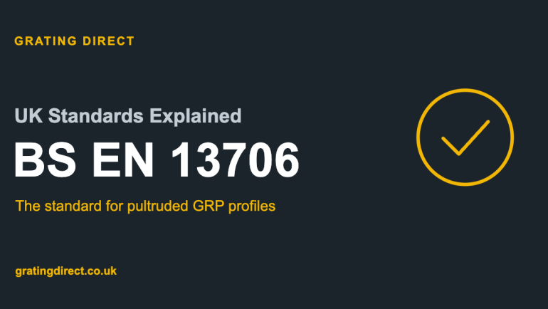 BS EN 13706 Explained: The Standard for Pultruded GRP Profiles
